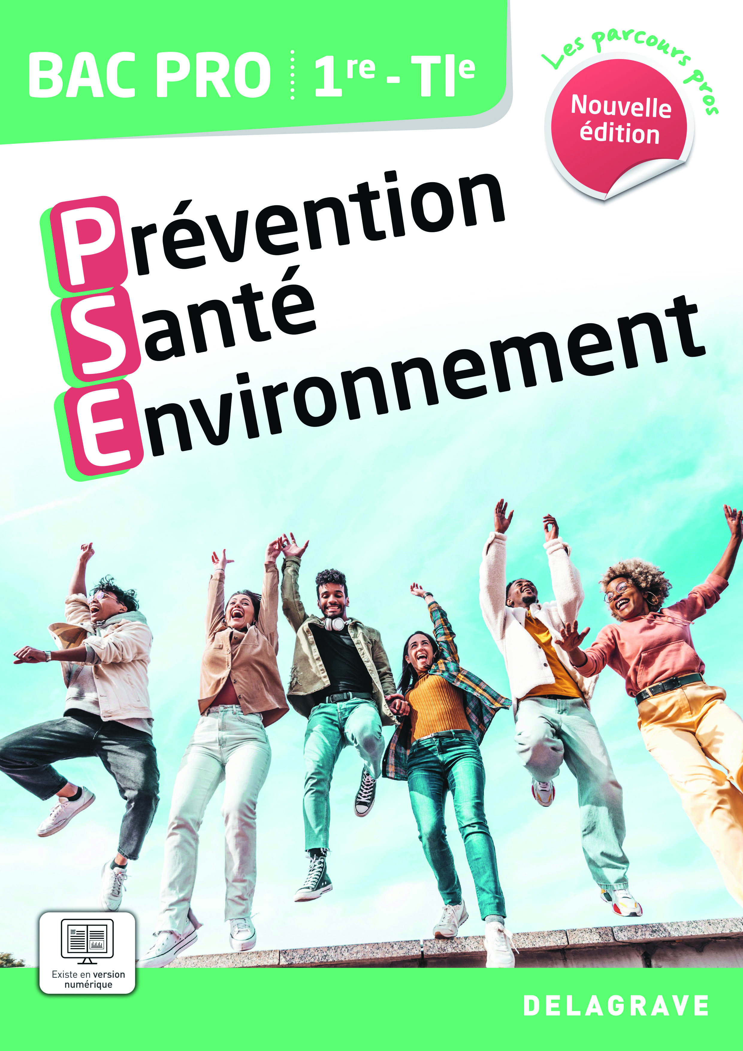 Couverture de Les Parcours Pros - Les Parcours Pros Prévention Santé Environnement (PSE) 1re, Tle Bac Pro (2024) - Pochette élève