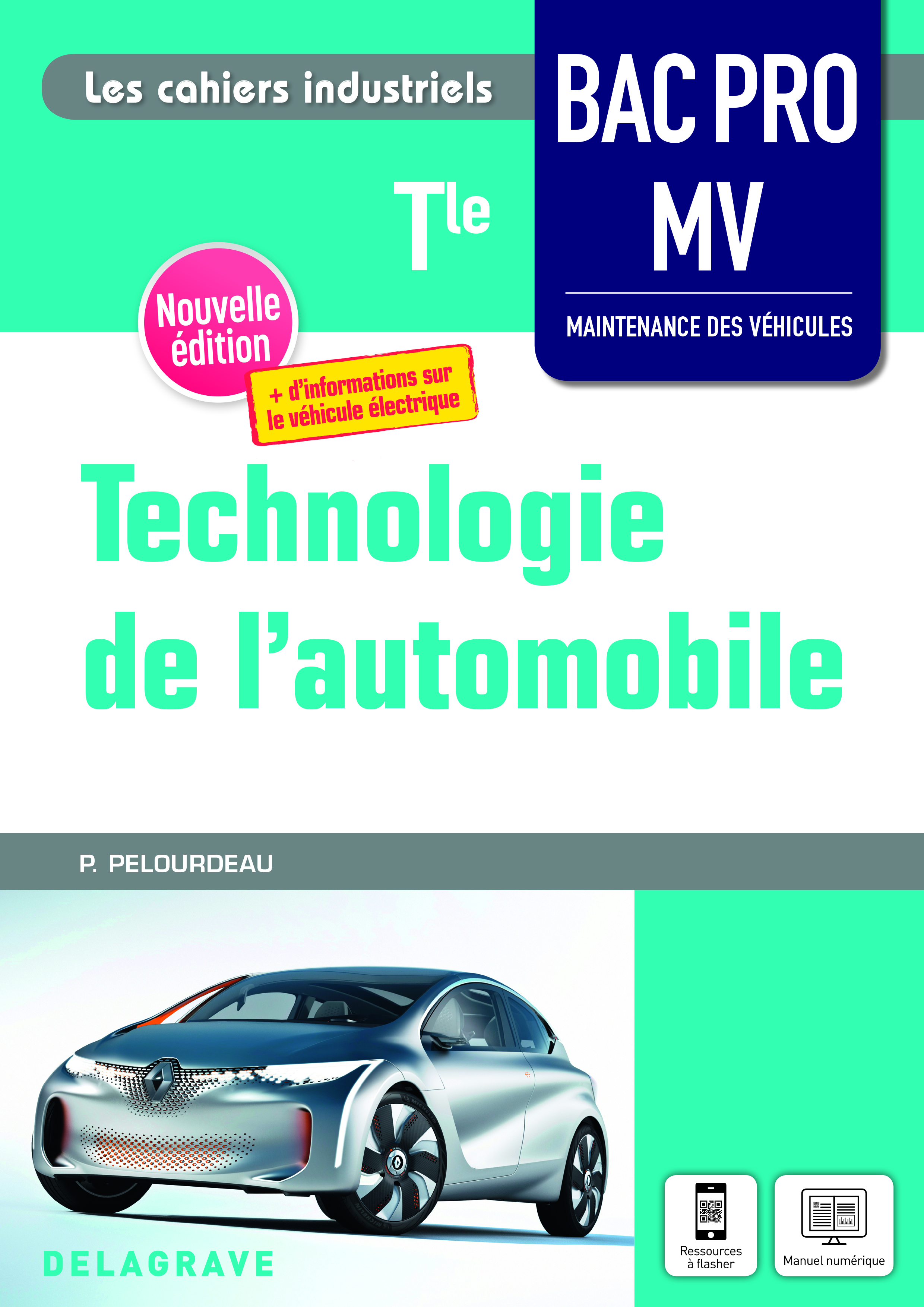 Couverture de Les cahiers industriels - Technologie de l'automobile Tle Bac Pro MV (2021) - Pochette élève