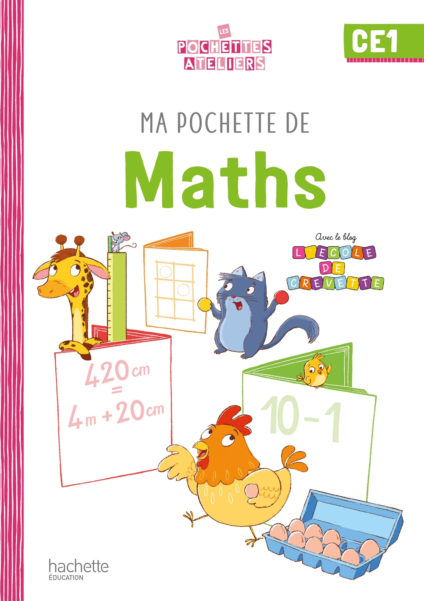 Couverture de Les Pochettes A - Ma pochette de maths CE1 - Les Pochettes Ateliers - Pochette élève - Ed. 2021