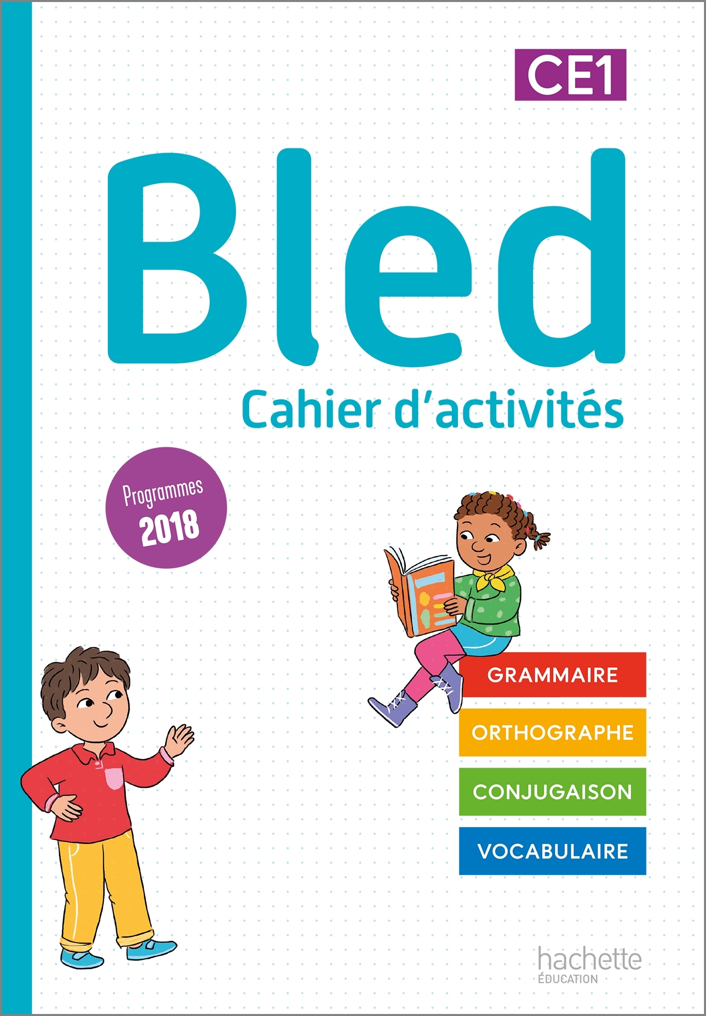 Couverture de Bled n° 14 - Bled CE1 - Cahier de l'élève - Edition 2022