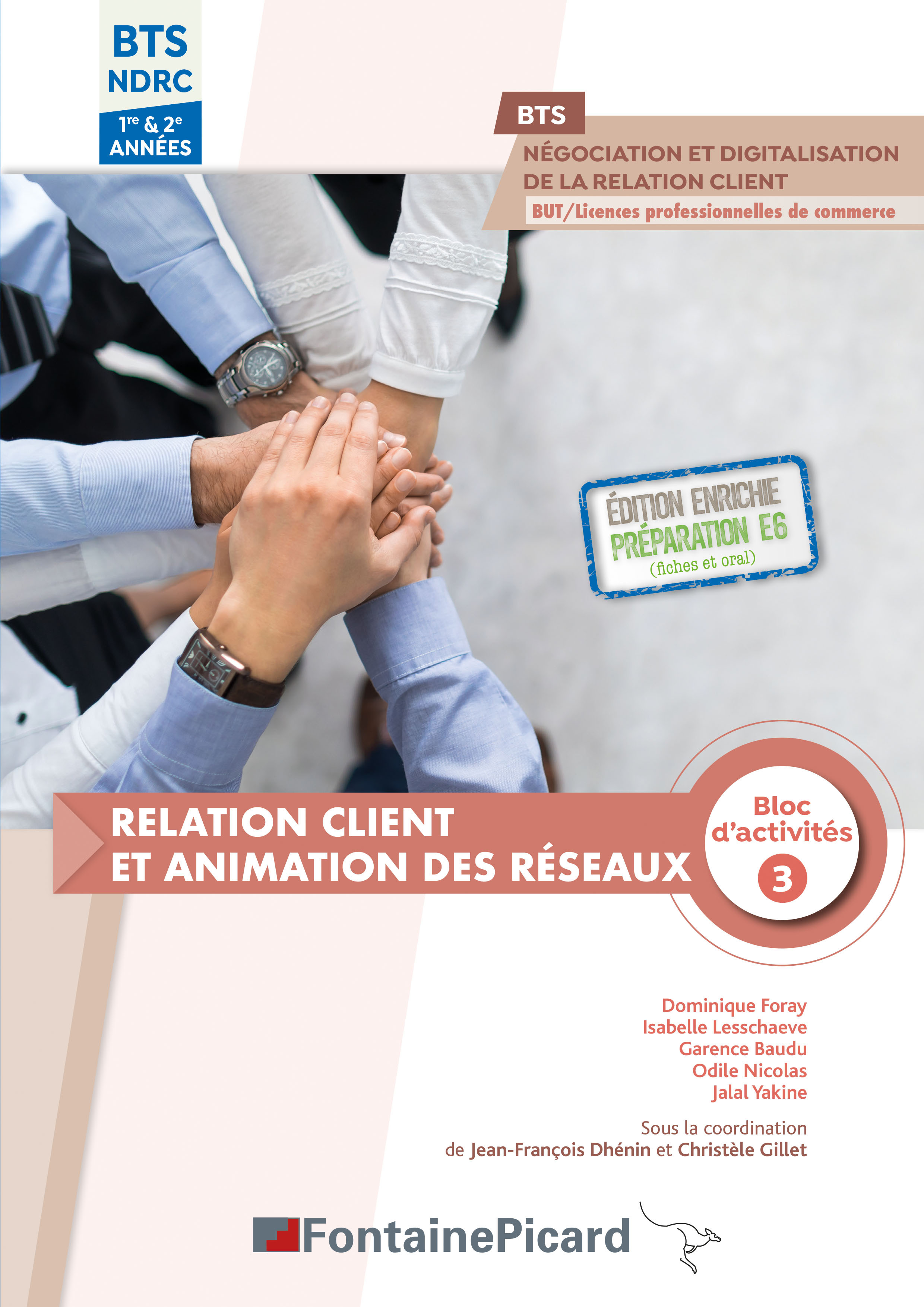 Couverture de RELATION CLIENT ET ANIMATION DES RESEAUX BLOC 3 BTS NDRC - RELATION CLIENT ET ANIMATION DES RESEAUX BLOC 3 BTS NDRC 1ERE ET 2E ANNEES