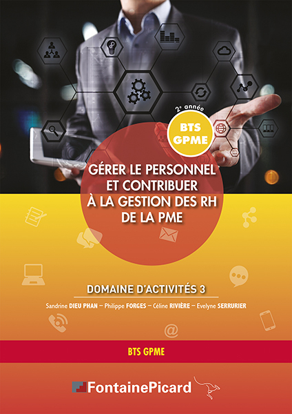 Couverture de GERER LE PERSONNEL ET CONTRIBUER A LA GESTION DES RH DE LA PME BTS GPME