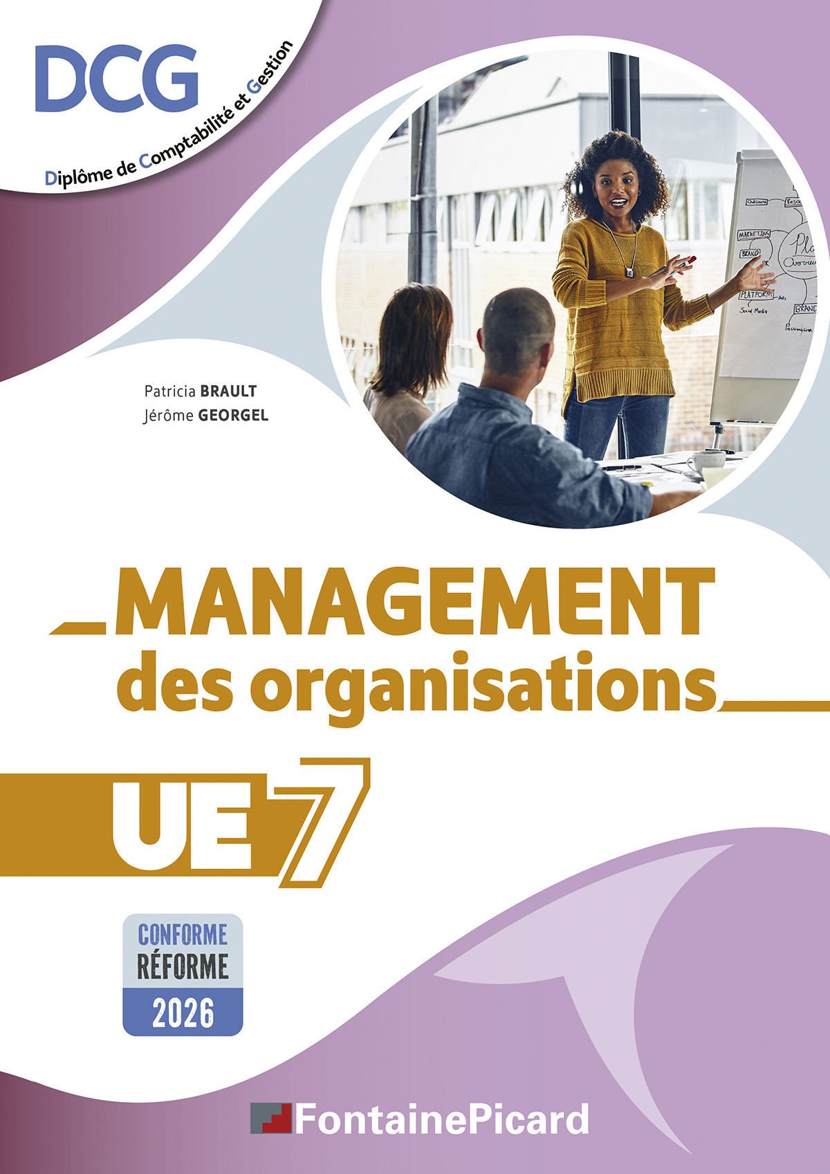 Couverture de MANAGEMENT DES ORGANISATIONS UE7 - DCG