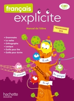 Couverture de Français Explic n° 96 - Français Explicite CM1 - Livre de l'élève - Ed. 2020