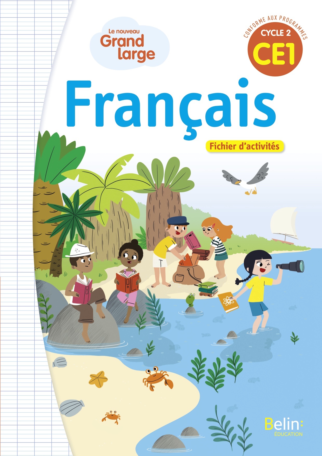 Couverture de Grand Large - Le nouveau Grand Large CE1 - Fichier d'activités 2019
