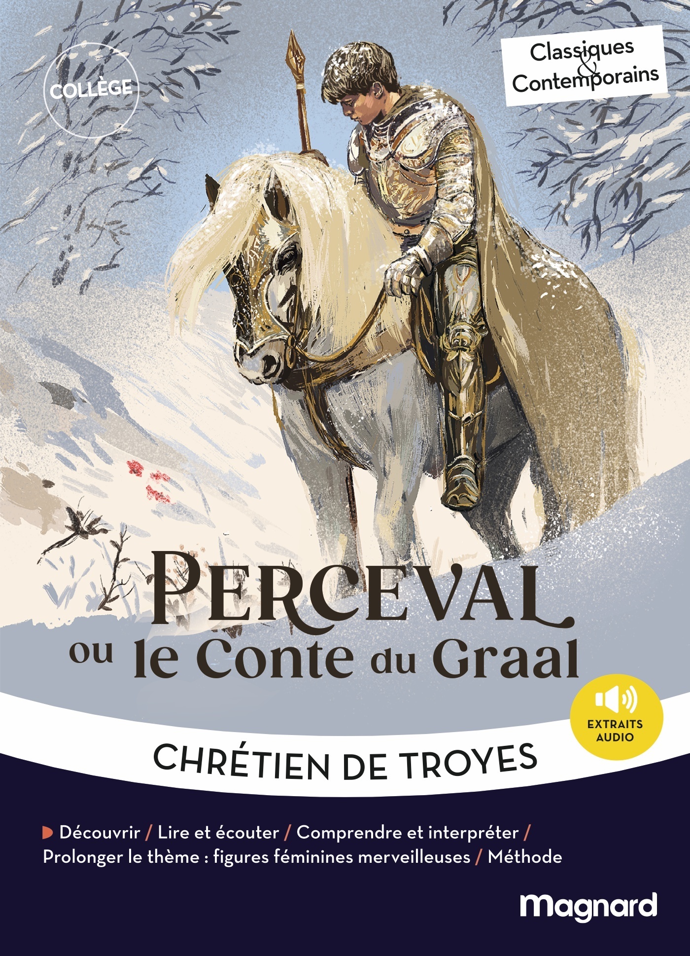 Couverture de Classiques & Contemporains - Perceval ou le conte du Graal - Classiques et Contemporains