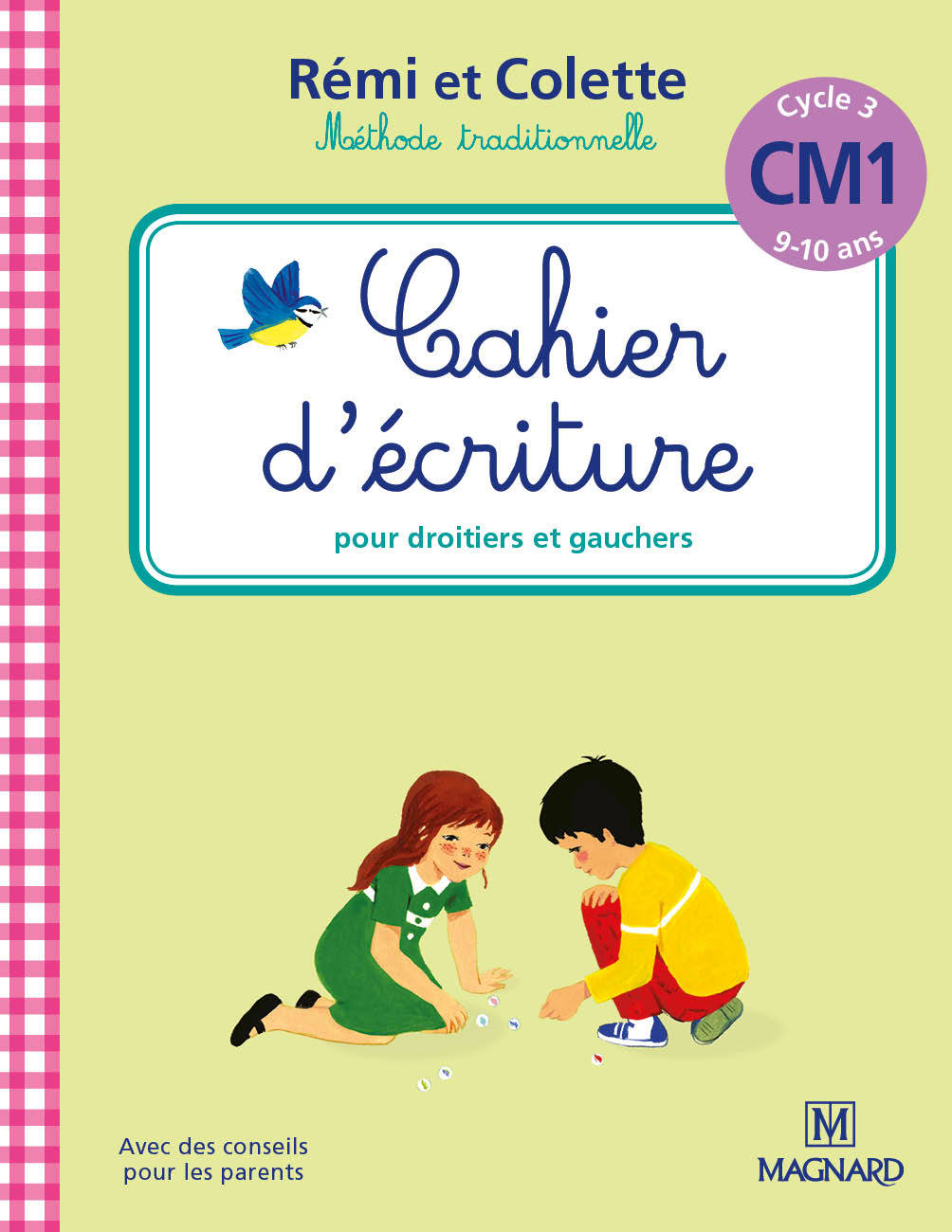 Couverture de Rémi et Colette - Cahier d'écriture Rémi et Colette CM1