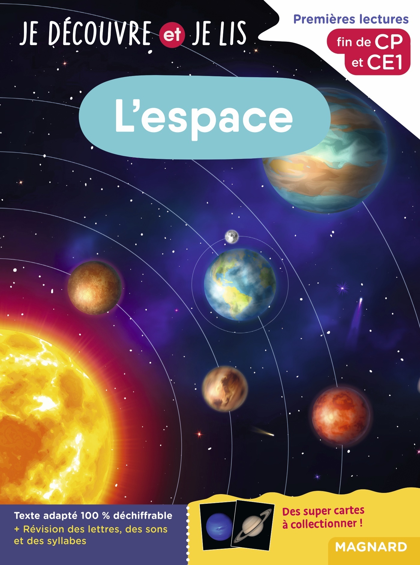 Couverture de Je découvre et je lis - Je découvre et je lis CP et CE1 - L'espace - Fin de CP et CE1