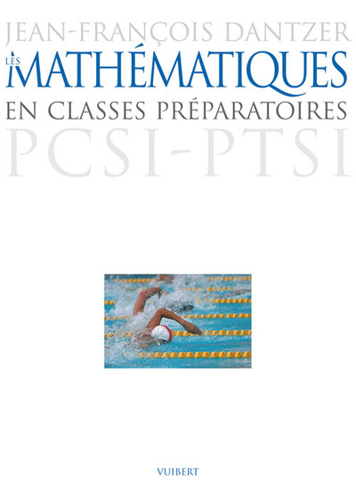Les Mathématiques en classes préparatoires PCSI / PTSI