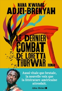 Le Dernier Combat de Loretta Thurwar