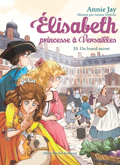 Elisabeth T33 Un lourd secret