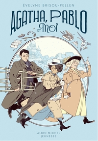 Agatha, Pablo et moi - tome 2