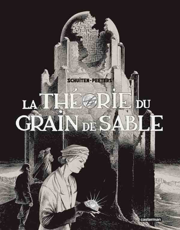 Les Cités obscures - La Théorie du grain de sable
