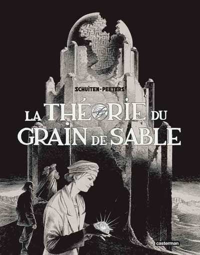 Les Cités obscures - La Théorie du grain de sable