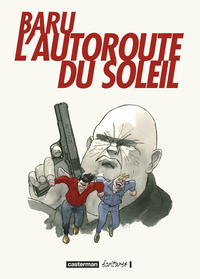 L' Autoroute du soleil