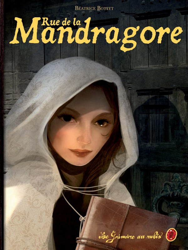 Rue de la Mandragore