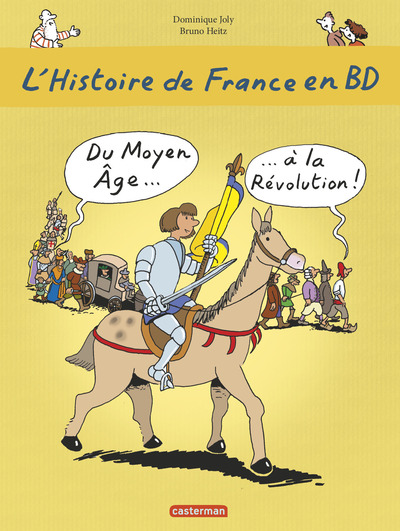 Du Moyen Âge... à la Révolution