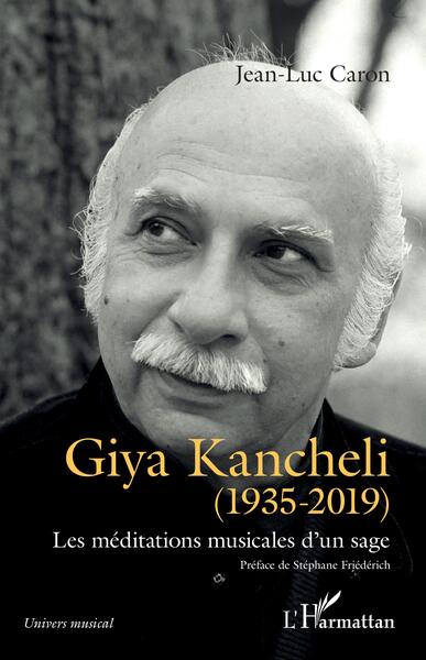 Giya Kancheli (1935-2019)