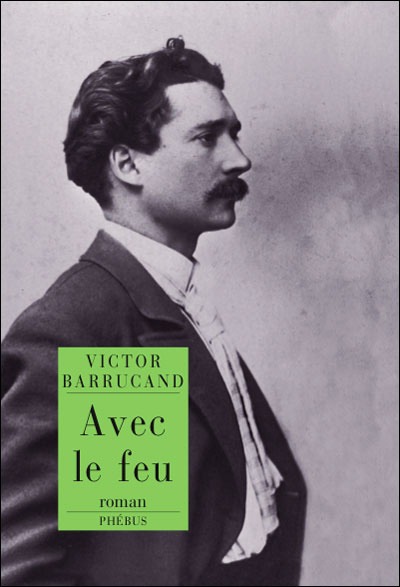 Avec le feu