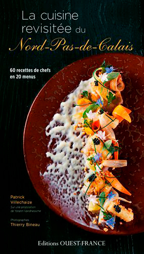 La cuisine revisitée du Nord-Pas-de-Calais