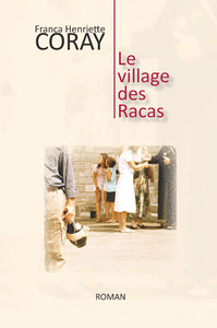 Le village des Racas