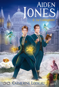 Aiden Jones T2 : Le Collegium