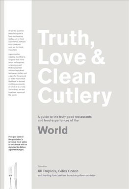 Truth, Love & Clean Cutlery: The Exemplary Restaurants & Food Experiences of the World 18/19 /anglai