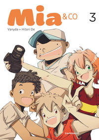 Mia & Co - Tome 3 - Mia & Co - tome 3