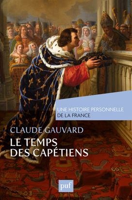 Le temps des Capétiens (Xe-XIVe siècle)