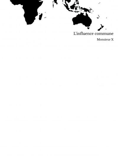 L'influence commune
