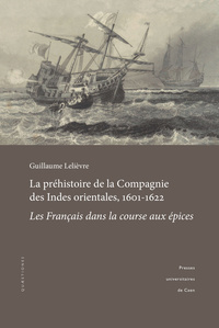 Préhistoire de la Compagnie des Indes orientales, 1601-1622