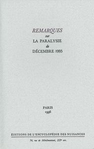 Remarques sur la paralysie de décembre 1995