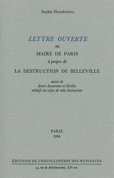 Lettre ouverte au Maire de Paris à propos de la destruction de Belleville
