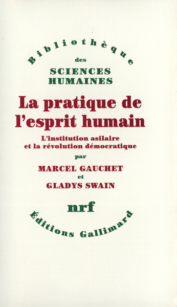La pratique de l'esprit humain