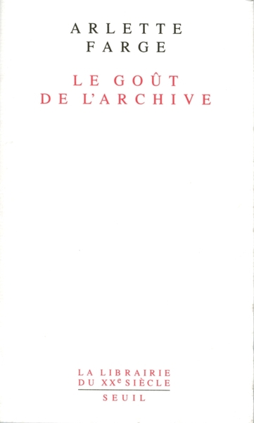 Le Goût de l'archive