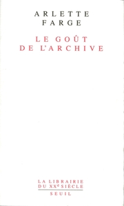 Le Goût de l'archive