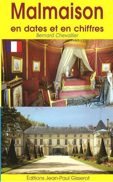 Malmaison en dates et en chiffres