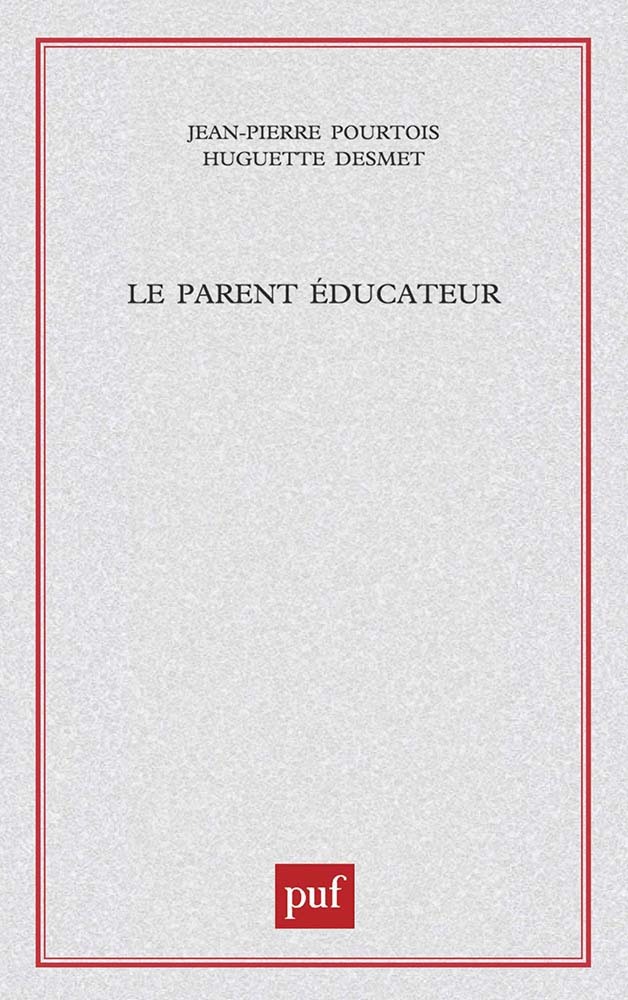 Le parent éducateur