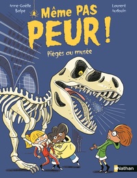 Même pas peur ! Piégés au musée