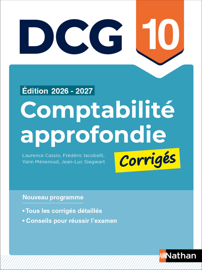 Comptabilité approfondie - DCG - Épreuve 10 - Corrigés applications 2026-2027