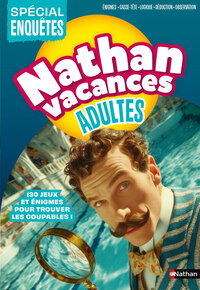 Cahier de vacances - Nathan Vacances Adultes Spécial Enquêtes