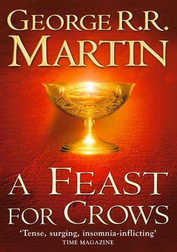 Game of thrones 4: feast for crows
