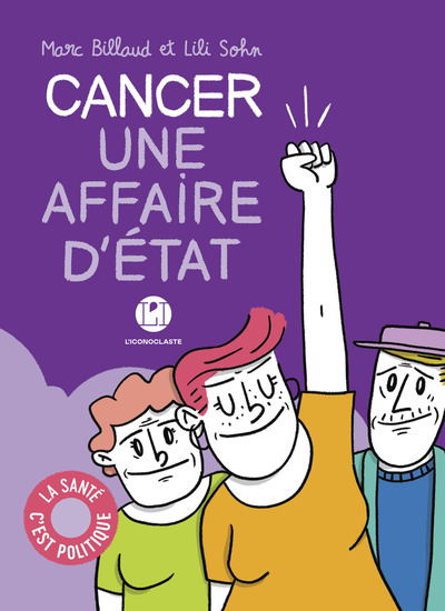 Cancer : Une affaire d'état