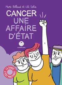 Cancer : Une affaire d'état