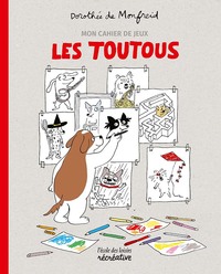 Mon cahier de jeux les Toutous