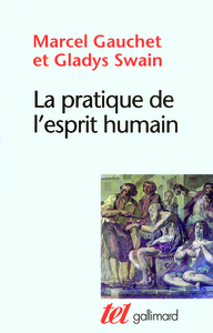 La pratique de l'esprit humain