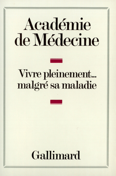 Vivre pleinement... malgré sa maladie