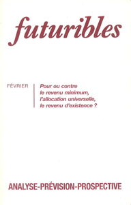 Futuribles 184, février 1994. Pour ou contre le revenu minimum, l'allocation universelle ?