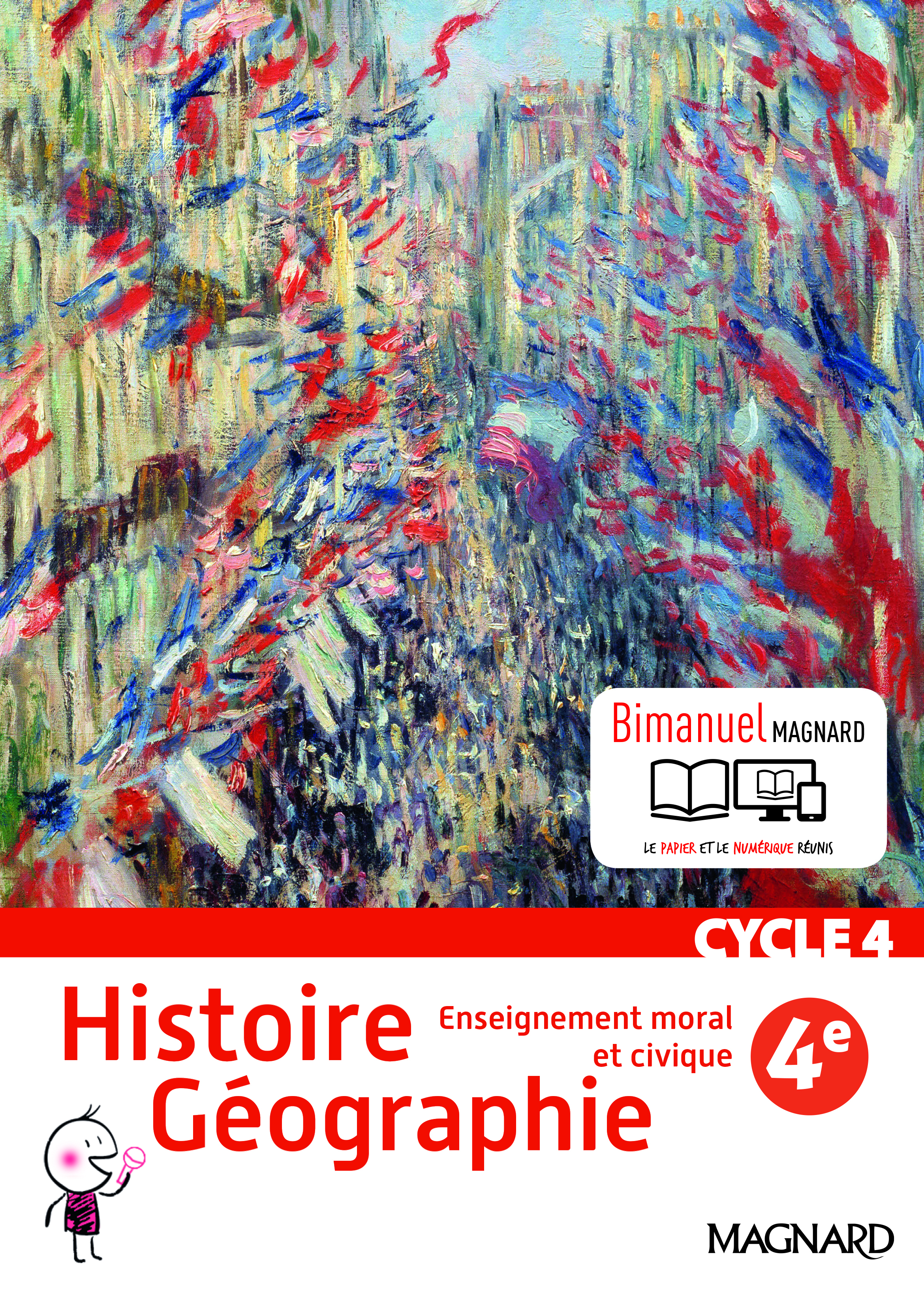Histoire Géographie EMC 4e (2016) – Manuel élève