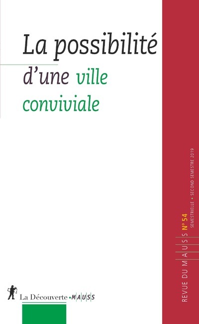Mauss 54 - La possibilité d'une ville convivialiste